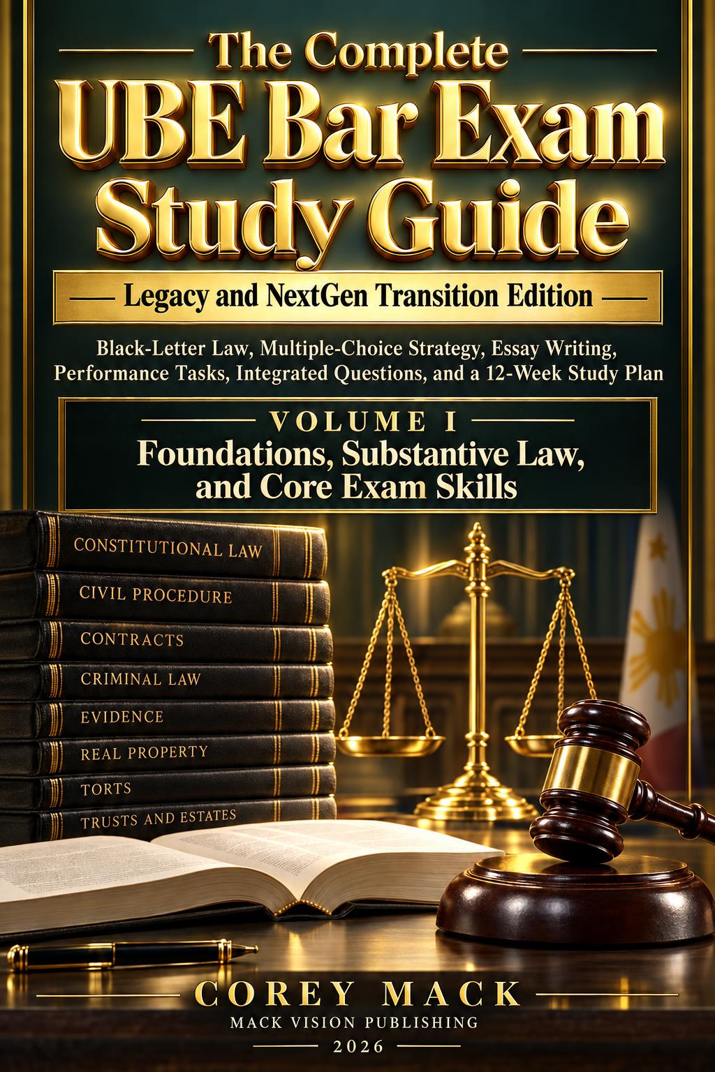 The Complete UBE Bar Exam Study Guide, Volume I book cover